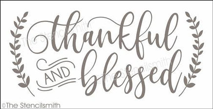 4498 - thankful and blessed - The Stencilsmith