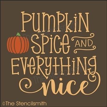 4529 - pumpkin spice and everything nice - The Stencilsmith