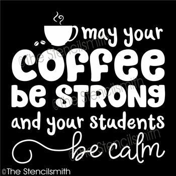 4556 - may your coffee be strong - The Stencilsmith