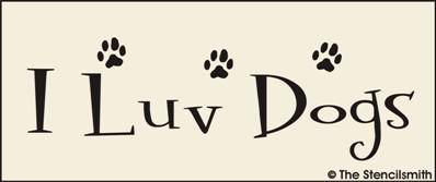 I Luv Dogs - The Stencilsmith