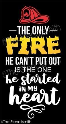 4971 -  The only FIRE he can't - The Stencilsmith