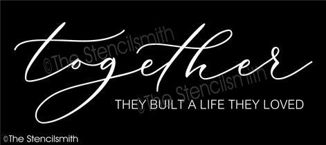 5039 - together they built a life - The Stencilsmith