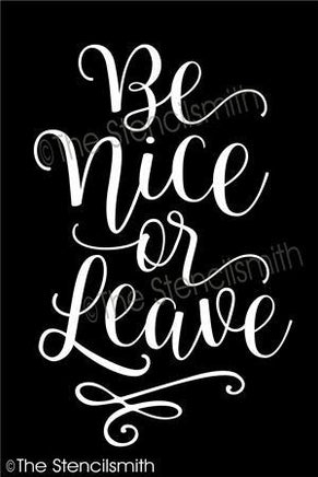 5045 - be nice or leave - The Stencilsmith
