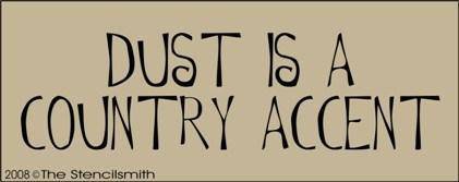 506 - Dust is a Country Accent - The Stencilsmith