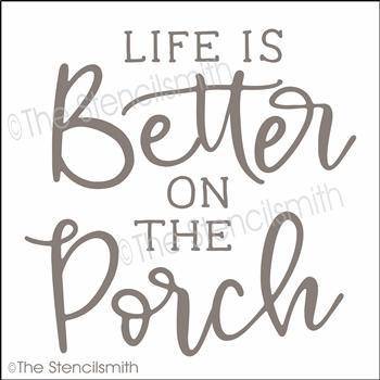 5107 - life is better on the porch - The Stencilsmith