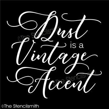 5213 - Dust is a Vintage Accent - The Stencilsmith