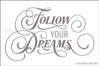 5237 - Follow Your Dreams - The Stencilsmith
