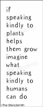 5249 - if speaking kindly to plants - The Stencilsmith