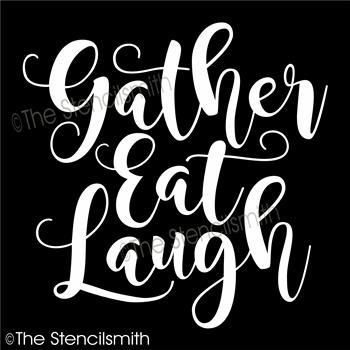 5343 - Gather Eat Laugh - The Stencilsmith