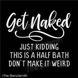 5648 - Get Naked just kidding - The Stencilsmith