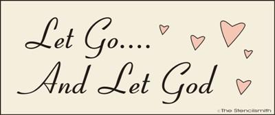 Let Go... And Let God - The Stencilsmith