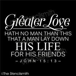 5792 - greater love hath no man - The Stencilsmith