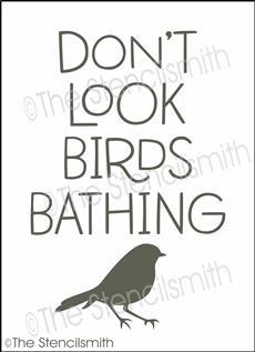 5918 - don't look birds bathing - The Stencilsmith