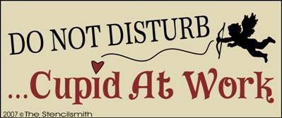 Do Not Disturb Cupid at Work - The Stencilsmith