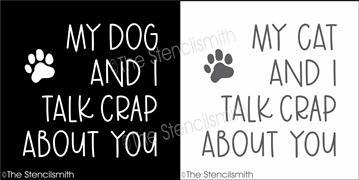 5979 - My dog / cat and I talk - The Stencilsmith