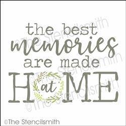 6013 - The best memories are made at home - The Stencilsmith