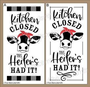 6049 - Kitchen Closed this heifer's had it - The Stencilsmith