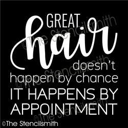 6125 - Great Hair doesn't happen by - The Stencilsmith