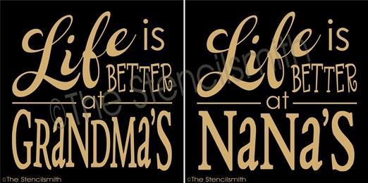 3434 - Life is better at Grandma's / Nana's - The Stencilsmith
