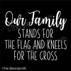 6173 - Our Family stands for the flag and - The Stencilsmith