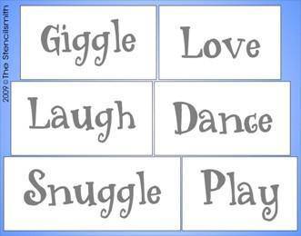 628 - Giggle Love Laugh Dance ... - The Stencilsmith