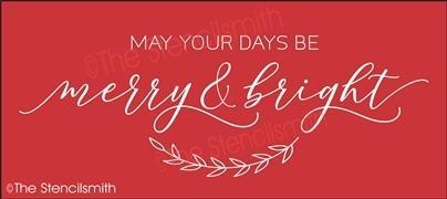 6347 - may your days be merry & bright - The Stencilsmith