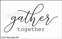 6534 - gather together - The Stencilsmith