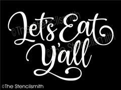 6535 - Let's Eat Y'all - The Stencilsmith