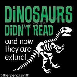 6616 - Dinosaurs didn't read and now - The Stencilsmith