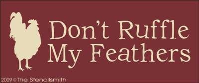 704 - Don't Ruffle My Feathers - The Stencilsmith