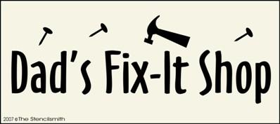 Dad's Fix-It Shop - The Stencilsmith