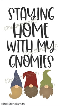7126 - staying home with my gnomies - The Stencilsmith