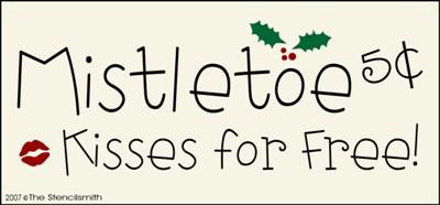 Mistletoe 5c - Kisses Free! - The Stencilsmith