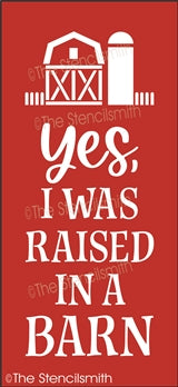 7399 - Yes, I was raised in - The Stencilsmith