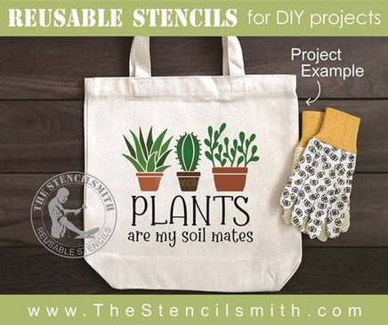 7421 - PLANTS are my soil mates - The Stencilsmith