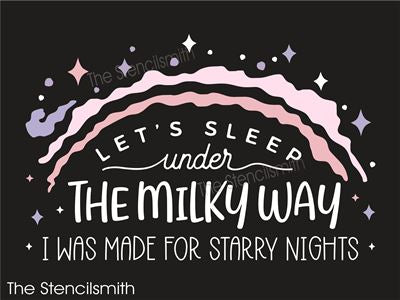 7583 - let's sleep under the milky way - The Stencilsmith
