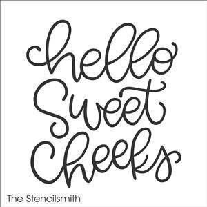 7585 - hello sweet cheeks - The Stencilsmith