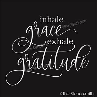 7727 - inhale grace exhale gratitude - The Stencilsmith