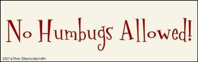 No Humbugs Allowed! - The Stencilsmith