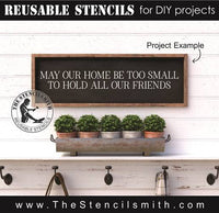 7948 - May our home be too small - The Stencilsmith