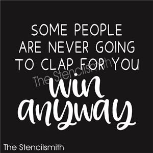 7970 - some people are never going to clap - The Stencilsmith