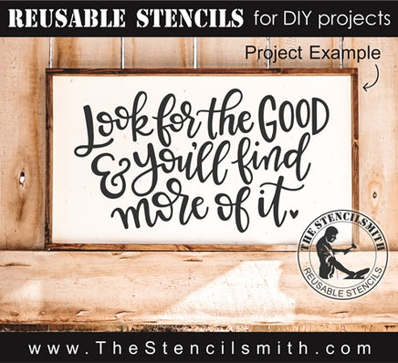 7981 - look for the good - The Stencilsmith