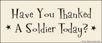 Have you thanked a soldier today? - The Stencilsmith