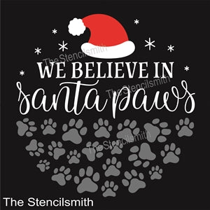 7908 - We believe in santa paws - The Stencilsmith