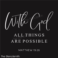 8023 - With God all things are possible - The Stencilsmith