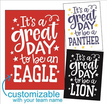 8171 - It's a great day to be a (custom name) - The Stencilsmith