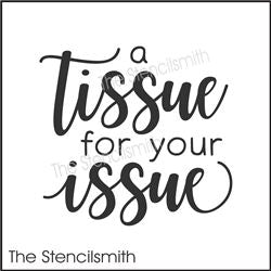 8172 - a tissue for your issue - The Stencilsmith