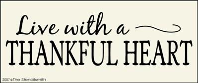 Live with a Thankful Heart - The Stencilsmith