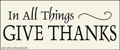 In All Things GIVE THANKS - The Stencilsmith