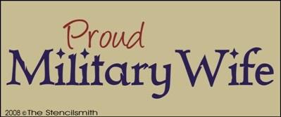 Proud Military Wife - The Stencilsmith